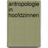 Antropologie in hoofdzinnen