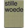 Stille woede door Rubin