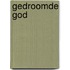 Gedroomde god