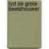 Tyd de grote beeldhouwer