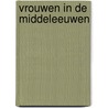 Vrouwen in de middeleeuwen door Pernoud