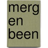 Merg en been door Bernard Verhoeven