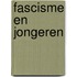 Fascisme en jongeren