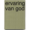 Ervaring van god by H.P.J. Witte
