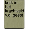 Kerk in het krachtveld v.d. geest door Moltmann