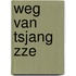 Weg van tsjang zze