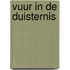Vuur in de duisternis
