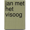 Jan met het visoog by Swinkels