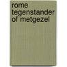 Rome tegenstander of metgezel door Ehrlich