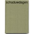 Schaduwdagen