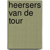 Heersers van de Tour door Wout Koster