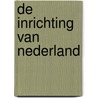 De inrichting van Nederland door Frans Becker