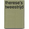 Therese's tweestrijd door H.V. Holst