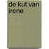 De kut van Irene