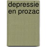 Depressie en Prozac door A. van Wittenberghe