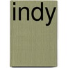 Indy by B. Judd