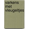 Varkens met vleugeltjes