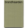 Brandhaarden door Degenhardt
