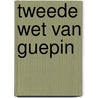 Tweede wet van guepin door Guepin