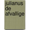 Julianus de afvallige by G. Vidal