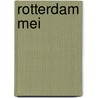 Rotterdam mei by Wagenaar