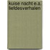 Kuise nacht e.a. liefdesverhalen