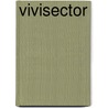 Vivisector by White