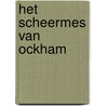 Het scheermes van Ockham door H. Wind