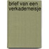 Brief van een verkademeisje
