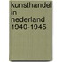 Kunsthandel in nederland 1940-1945