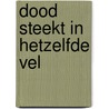 Dood steekt in hetzelfde vel door Vian