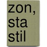 Zon, sta stil door C. Thubron