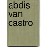 Abdis van castro door Stendhal