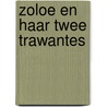 Zoloe en haar twee trawantes door Sade