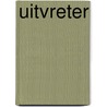 Uitvreter door Jules Renard