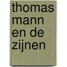 Thomas Mann en de zijnen door Reich Ranicki