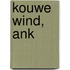 Kouwe wind, Ank