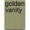 Golden vanity by Pollack