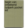 Begin van onbekend tydperk pocket ed door Paustovsky