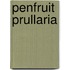 Penfruit prullaria