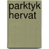 Parktyk hervat