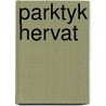 Parktyk hervat door Kal