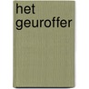 Het geuroffer by H. van der Horst
