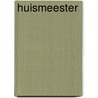 Huismeester by Jack Hart