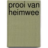 Prooi van heimwee by Hesse