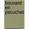 Bouvard en Pecuchet door Gustave Flaubert