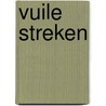 Vuile streken by M. Dibdin