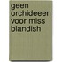 Geen orchideeen voor miss blandish