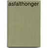 Asfalthonger door T. Cahill