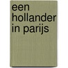 Een Hollander in Parijs by Simon Carmiggelt
